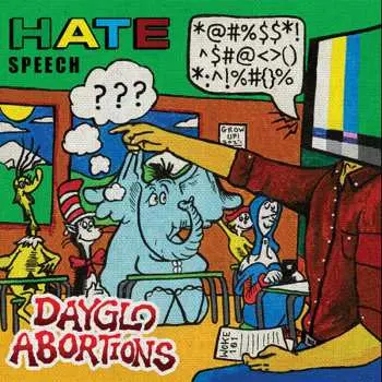 CD Dayglo Abortions: Hate Speech