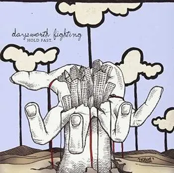 CD Daysworth Fighting: Hold Fast.