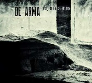 CD De Arma: Lost, Alien & Forlorn