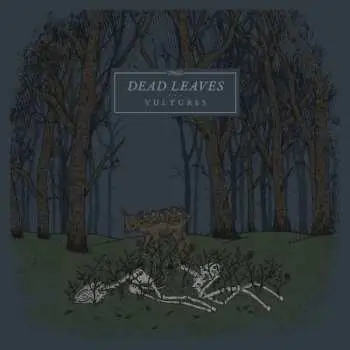LP Dead Leaves: Vultures