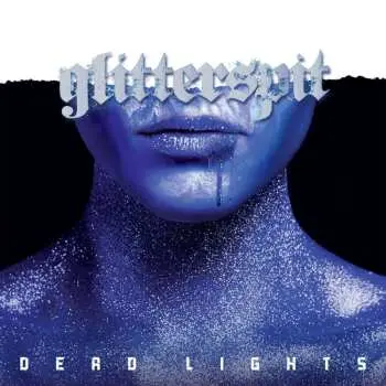 CD Dead Lights: Glittersplit (ltd. Digisleeve)