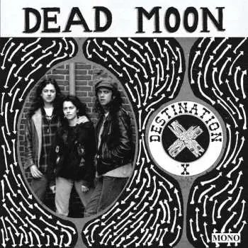 LP Dead Moon: Destination X