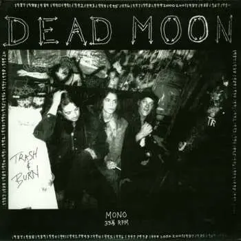 LP Dead Moon: Trash & Burn