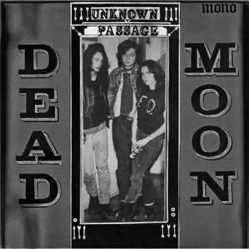 LP Dead Moon: Unknown Passage