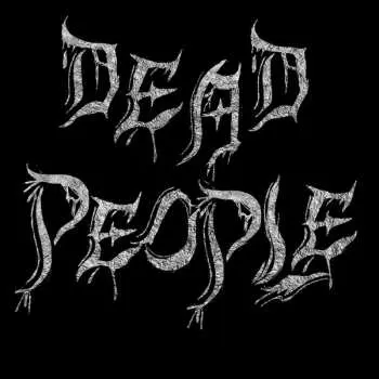 LP Dead People: Dead People