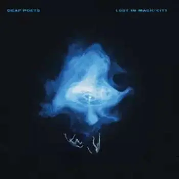 LP Deaf Poets: Lost In Magic CIty LTD