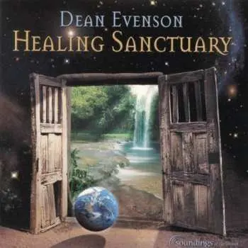 CD Dean Evenson: Healing Sanctuary