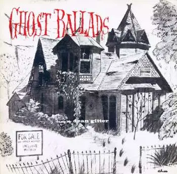 LP Dean Gitter: Ghost Ballads