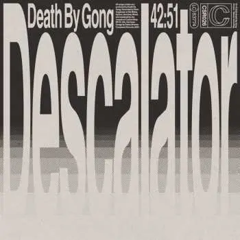 LP Death By Gong: Descalator CLR | LTD