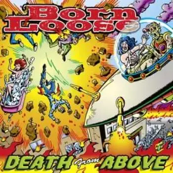 EP Born Loose: Death From Above