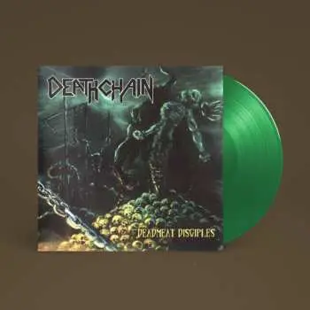 LP Deathchain: Deadmeat Disciples (transparent Green Vinyl)