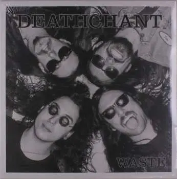 LP Deathchant: Waste