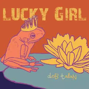 CD Deb Talan: Lucky Girl
