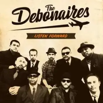 LP/CD Debonaires: Listen Forward