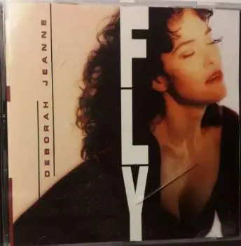 CD Deborah Jeanne: Fly