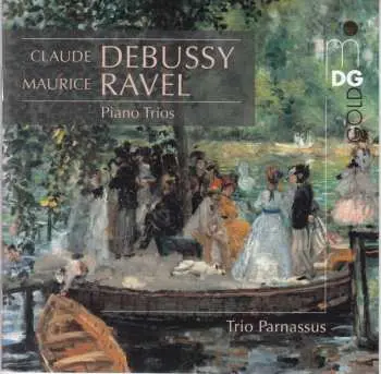 CD Claude Debussy: Debussy / Ravel / Piano Trios