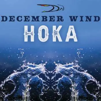 CD December Wind: Hoka