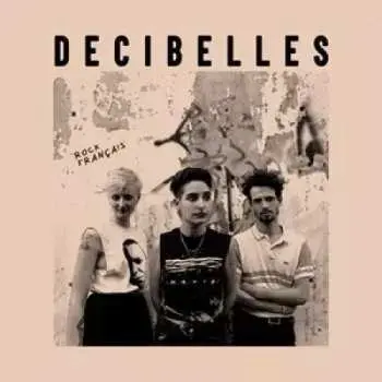 LP Decibelles: Rock Français