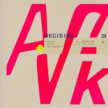 CD Decisive Pink: Ticket To Fame