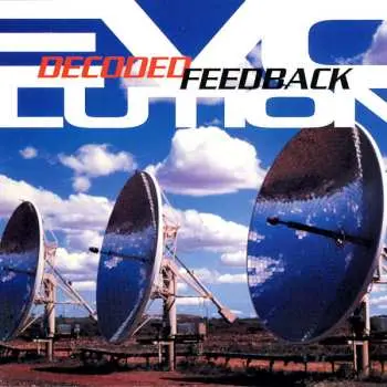 CD Decoded Feedback: EVOlution