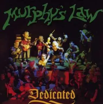CD Murphy's Law: Dedicated