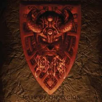 CD Deeds Of Flesh: Mark Of The Legion