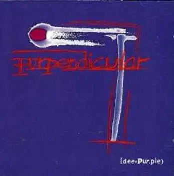 CD Deep Purple: Purpendicular = 紫の証(あかし)
