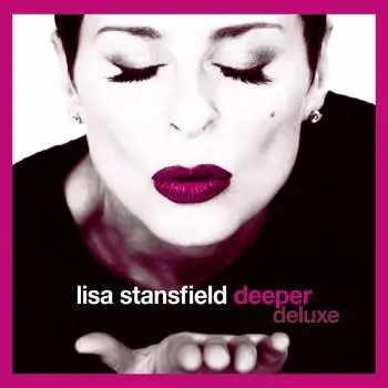 2CD Lisa Stansfield: Deeper Deluxe DLX | LTD
