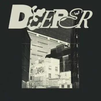 CD Deeper: Careful