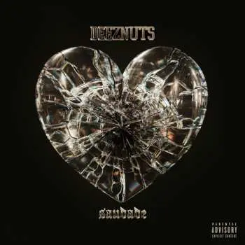 LP Deez Nuts: Saudade