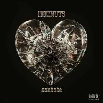 Deez Nuts:  Saudade