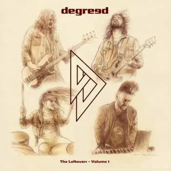 Degreed:  The Leftovers - Volume 1 CD