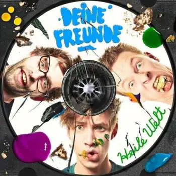 CD Deine Freunde: Heile Welt