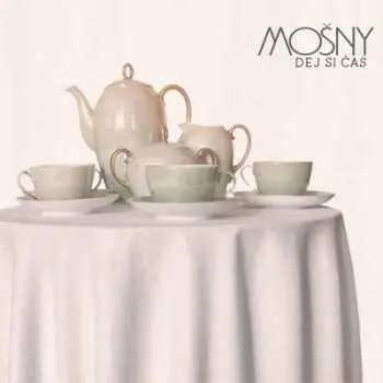 CD Mošny: Dej Si Čas