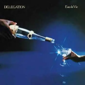 CD Delegation: Eau De Vie DLX