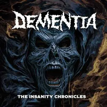 CD Dementia: The Insanity Chronicles LTD