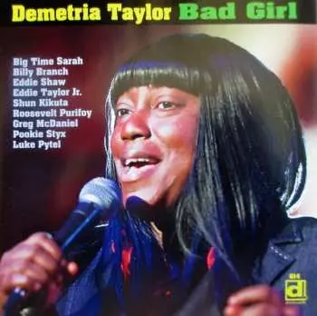 CD Demetria Taylor: Bad Girl