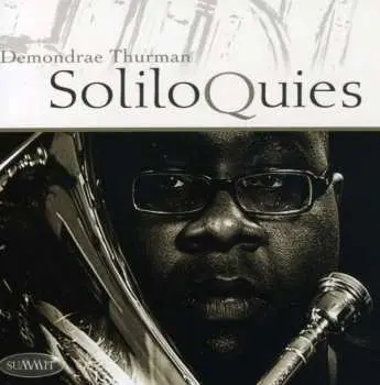 CD Demondrae Thurman: SoliloQuies