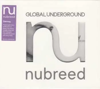 DENNEY:  GLOBAL UNDERGROUND: NU. NUBREED 12