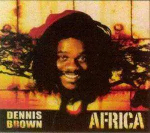 CD Dennis Brown: Africa
