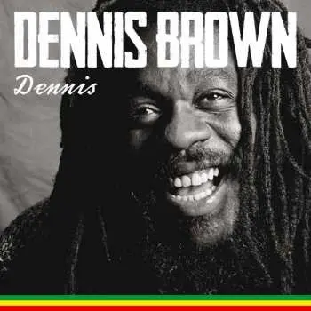 CD Dennis Brown: Dennis