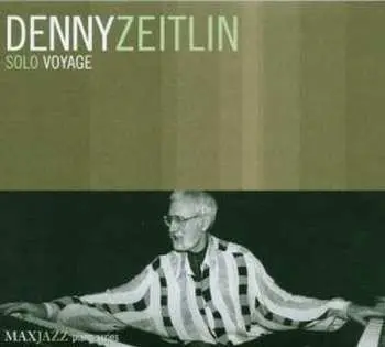 CD Denny Zeitlin: Solo Voyage