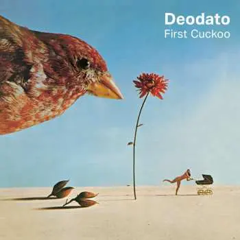 CD Eumir Deodato: First Cuckoo