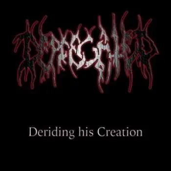 CD Deprecated: Deriding His Creation