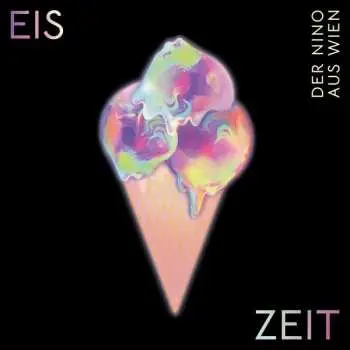 LP Der Nino Aus Wien: Eis Zeit