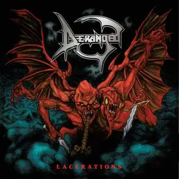 LP Deranged: Lacerations DLX