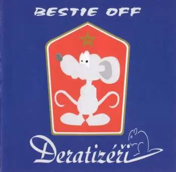 CD Deratizéři: Bestie Off 1999 - 2009