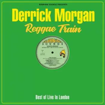 LP/CD Derrick Morgan: Reggae Train