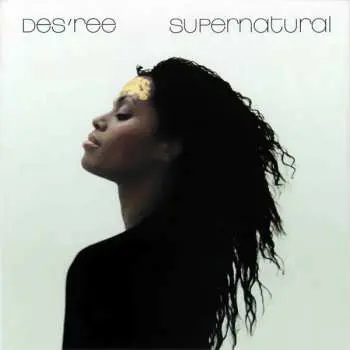 CD Des'ree: Supernatural