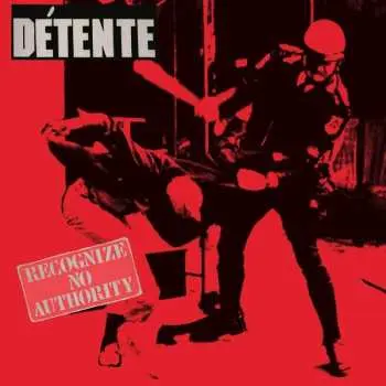 LP Détente: Recognize No Authority (mixed Splatter Vinyl)